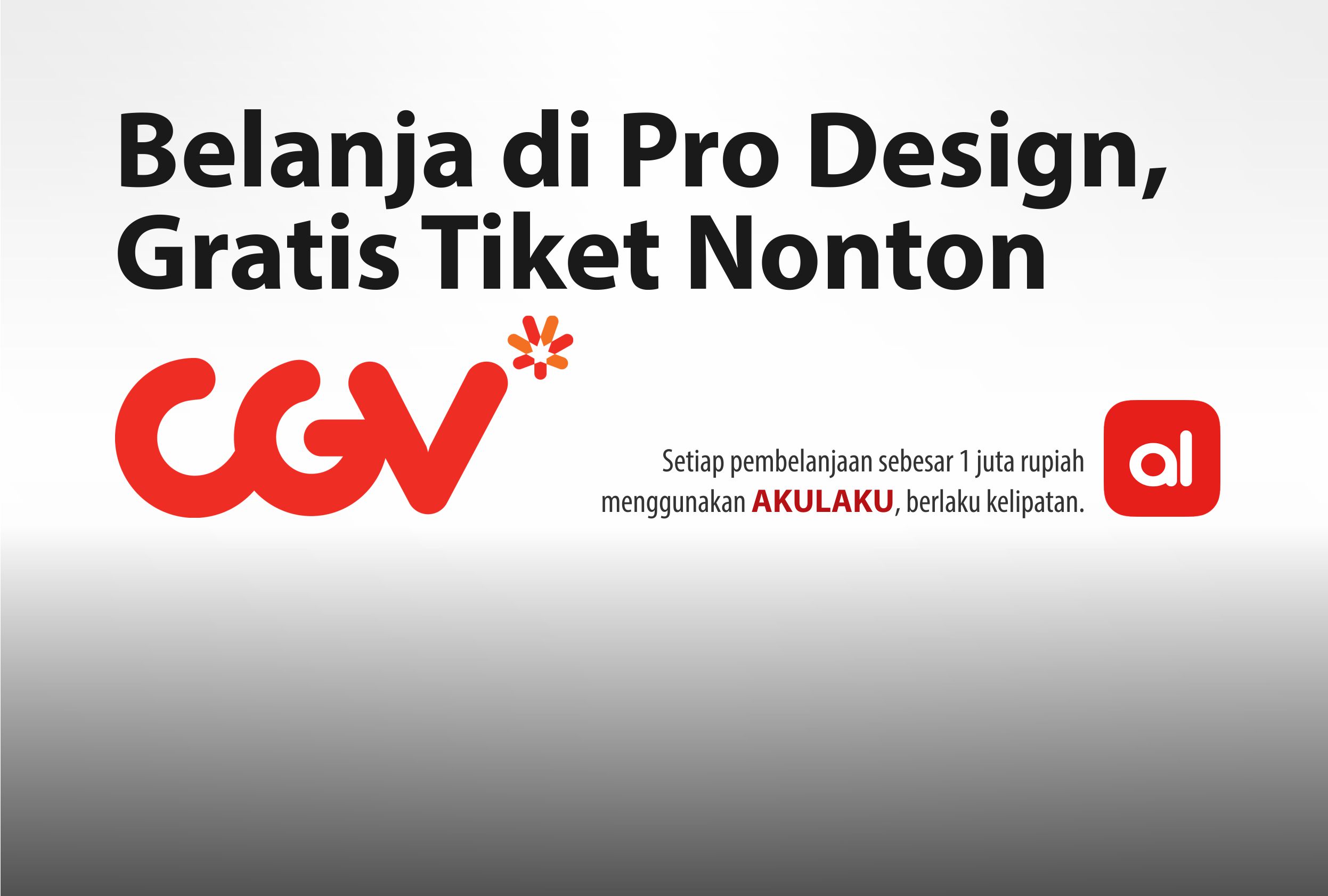 BELANJA MENGGUNAKAN AKULAKU, GRATIS TIKET NONTON CGV